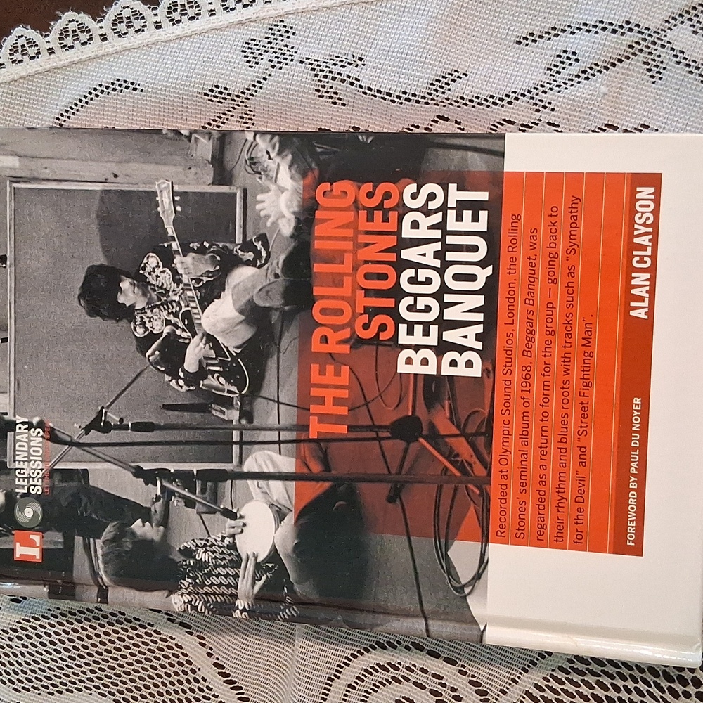 The Rolling Stones Beggars Banquet Book By Alan Clayson